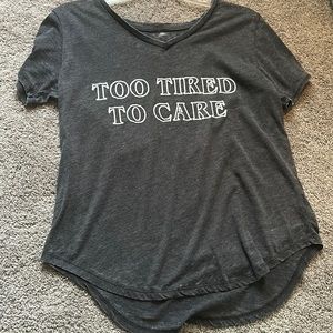 women’s shirt “to tired to care”